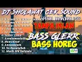 Lagu DJ SHOLAWAT CEK SOUND - SPESIAL RAMADHAN 2023 - FULL BASS (Hight Audio)