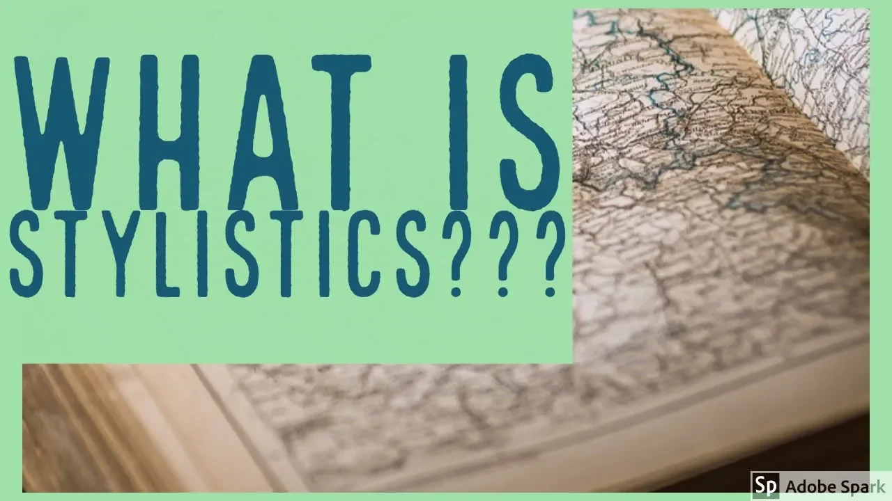 What is Stylistics? | Different Levels to Analyse Text | Introduction to Stylistics | Stylistics