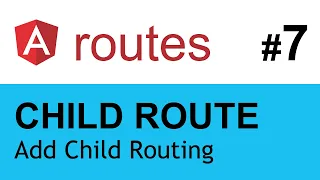 Angular Tutorial Child Routes Angular Angular Routing