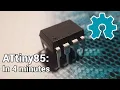 Arduino Tutorial - ATtiny85 explained in 4 minutes