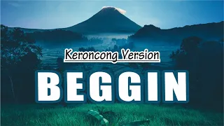 Download BEGGIN - Maneskin // KERONCONG Version (Lyrics / Tekst) || Cover By Novia Bachmid ft. Fivein MP3