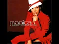 Monica - U Should've Known Better Radio/High Pitched
