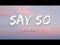 Doja Cat - Say So (Lyrics) \