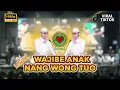🔴 MAJELIS GANDRUNG NABI TERBARU || WAJIBE ANAK NANG WONG TUO + LIRIK || AUDIO HD TERBARU 2025
