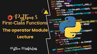 5 17 - The operator Module in Python Lecture
