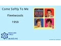 Download Lagu Come Softly To Me - Fleetwoods 1959 HQ Lyrics MusiClypz