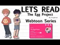 Lets Read The Egg Project A Webtoon Series EPISODE 1