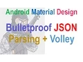 251 JSON Parsing in Android Bulletproof coding