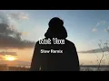Download Lagu DJ Santuy | Not You - Slow Remix | Lagu terbaru 2022 | Lagu enak didengar saat santai