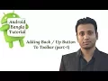 Android Bangla Tutorial 6 2 Adding Back Up Button To Toolbar part-1