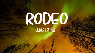 lil nas x rodeo lyrics ft nas