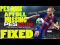 How to fix steam_api.dll file missing Error in PES 2017/2018[1 Easy Method]