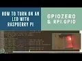 Control LEDs using gpiozero and RPi GPIO libraries on Raspberry Pi