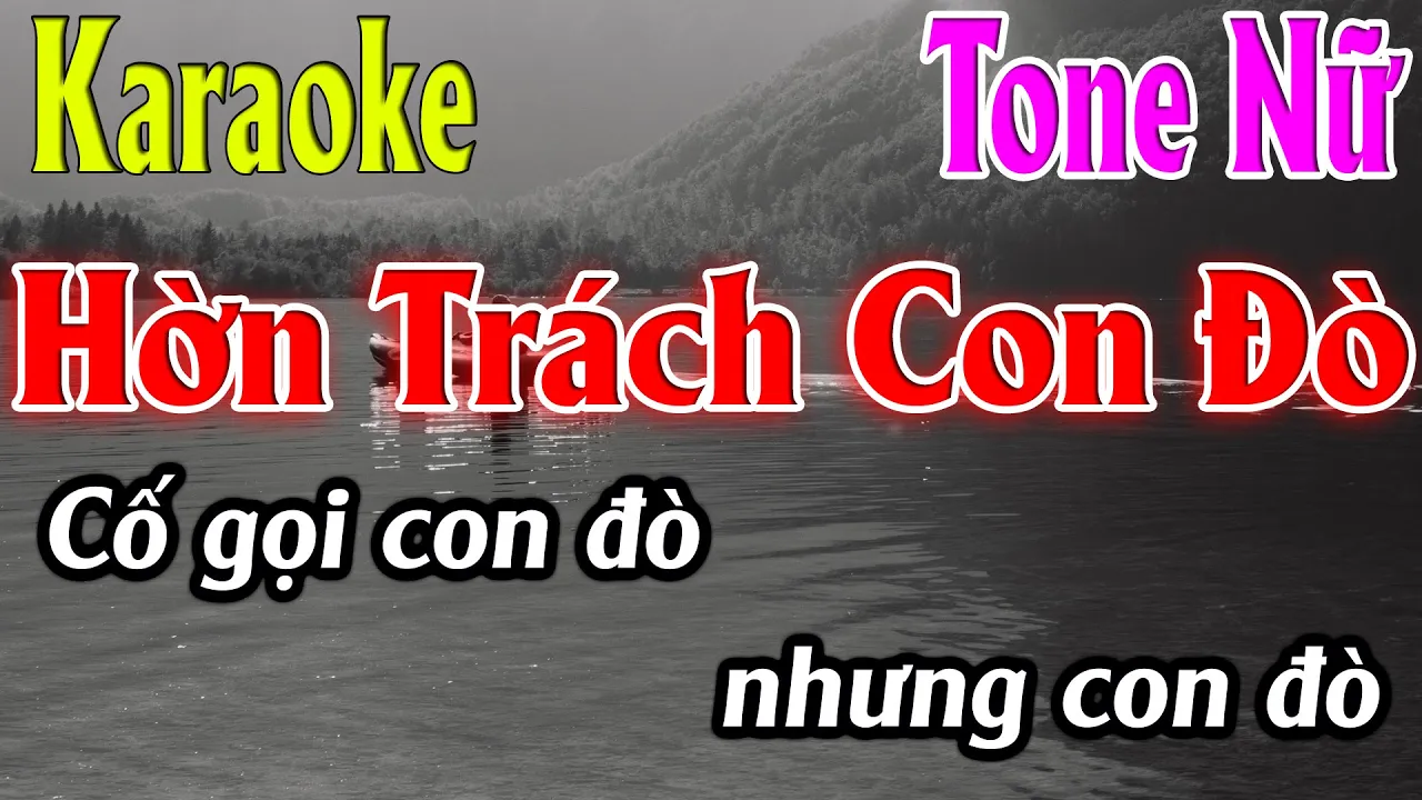Hờn Trách Con Đò Karaoke Tone Nữ Karaoke Lâm Organ - Beat Mới
