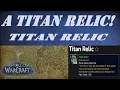A Titan Relic More Titan Relics Titan Relic Trophy Turn In Location