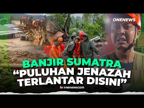 Viral! Tangis Petugas Akui Tak Sanggup Evakuasi Jenazah Korban Banjir Sumatra