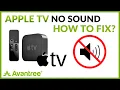 Apple TV No Sound - How to FIX