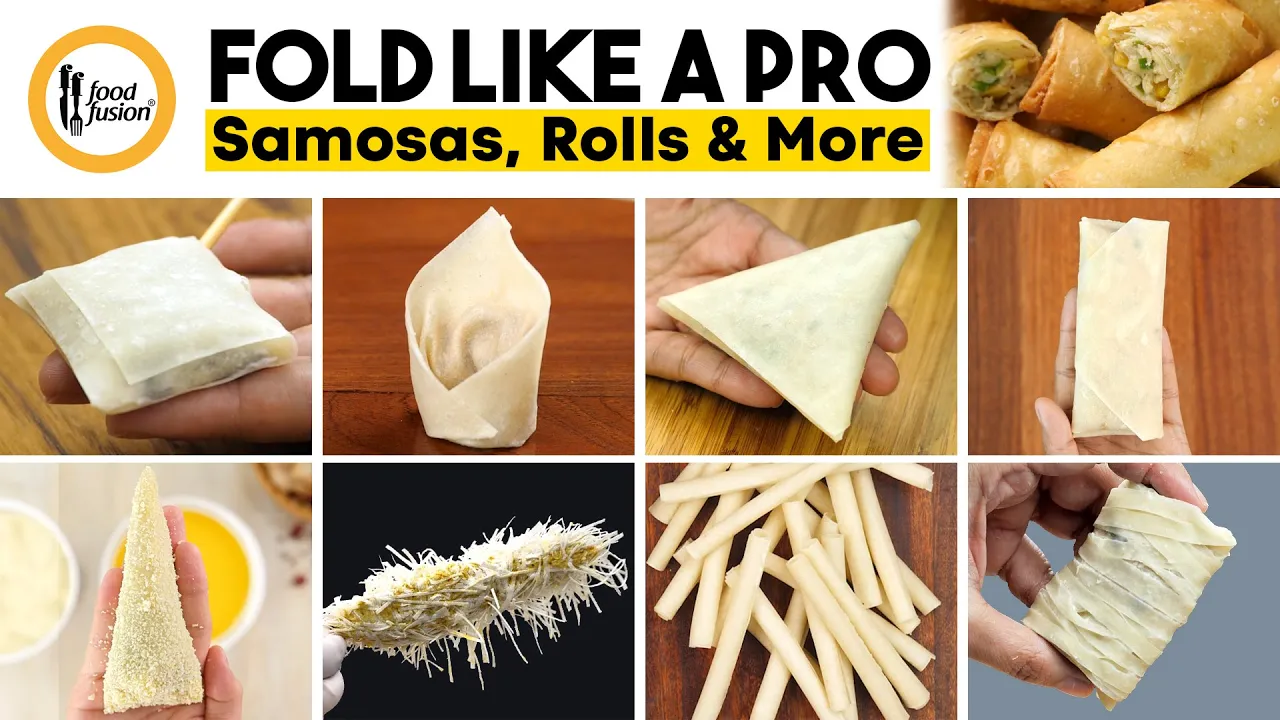 Fold Like a Pro: Step-by-Step Guide to Perfect Samosas, Rolls, and More by Food Fusion