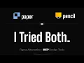 Paper vs Pencil Agentic Design Tools with MCP to Iterate Designs Figma Alternatives