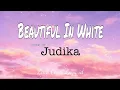 Lagu Beautiful In White - Shane Filen || Cover by Judika (Lyrics)