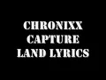 chronixx capture land