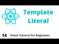 ES6 Template Literals in JSX in ReactJS in Hindi Reactjs tutorial for beginners in hindi