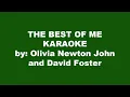 Olivia Newton John and David Foster The Best Of Me Karaoke
