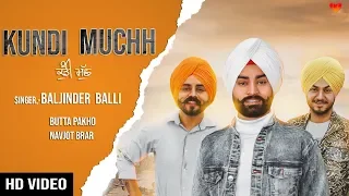 KHUNDI MUCHH FULL VIDEO 2020 | BALJINDER BALLI | LATEST SONG 2020 | MAHI BEATS