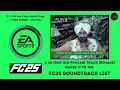 FC25 SOUNDTRACK LIST | DJ LYAN | Chip | Malkit Singh | YUNG SAMMY | DESI TRILL (Remix) | DjSunnyR