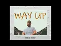 Way up (RAW)  - Sampl (Prod. By Brussy)