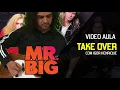 Lagu Mr. Big - Take Cover (Video Aula Igor by Henrique)
