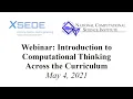 Webinar Introduction to Computational Thinking Across the Curriculum