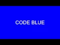 Lagu Code Blue Alarm