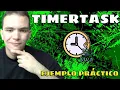 Como USAR TIMETASK con JAVA CREAR UN TEMPORIZADOR SERVICIOS Y PROCESOS DAM