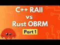 C RAII vs Rust OBRM - Part 1