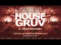 HOUSE GRUV 137 - Grant Nelson - Lizzie Curious - Mike Newman - Funky Disco House Music DJ Mix 2024