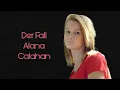 Der Mord an Alana Calahan True Crime deutsch