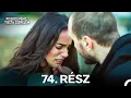 Lagu Piszkos Penz Szerelem 74. Rész (Magyar Szinkron)