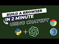 Learn to Build Your Own Web Browser in Under 2 Minute with and