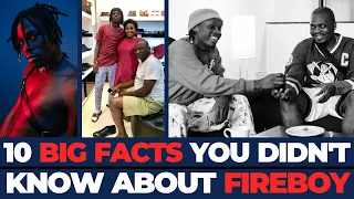 fireboy dml biography 10 big facts you didnt know about the ybnl star