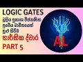 LOGIC GATES - PART 5