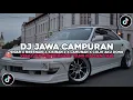 Download Lagu DJ JAWA CAMPURAN | DJ SIGAR X NRESNANI X KISINAN 2 X LAMUNAN X CULIK AKU DONG VIRAL TIKTOK