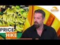 Lagu What's behind the increase in banana prices? | Sunrise