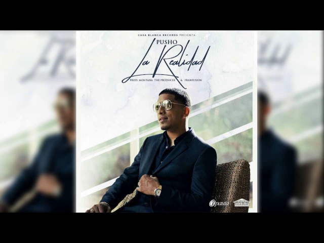 Download MP3 Pusho - La Realidad (Audio Oficial)