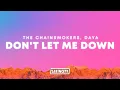 Download Lagu The Chainsmokers – Don't Let Me Down (Lyrics)