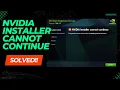 Nvidia driver installer failed - cannot find compatible hardware -working 2020