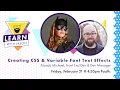 Variables Fonts and Text Effects with Mandy Michael Learn With Jason