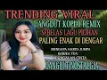 Lagu TOP NEW‼️DISCO DANGDUT KOPLO TRENDING TERBARU 2025🎶LAGU NOSTALGIA TER ENAK GURIH BANGET SUPERR BASS🎶