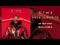 GIMS - Hola Señorita en duo avec Maluma (Audio Officiel)