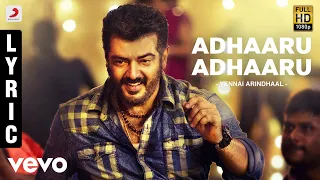 yennai arindhaal adhaaru adhaaru lyric ajith kumar trisha krishnan